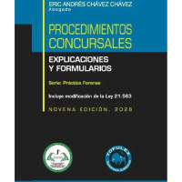 Procedimientos Concursales. Explicaciones y Formularios